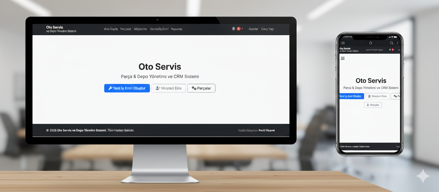 Oto Servis Parça, Depo Yönetimi ve CRM Sistemi Yazılımı